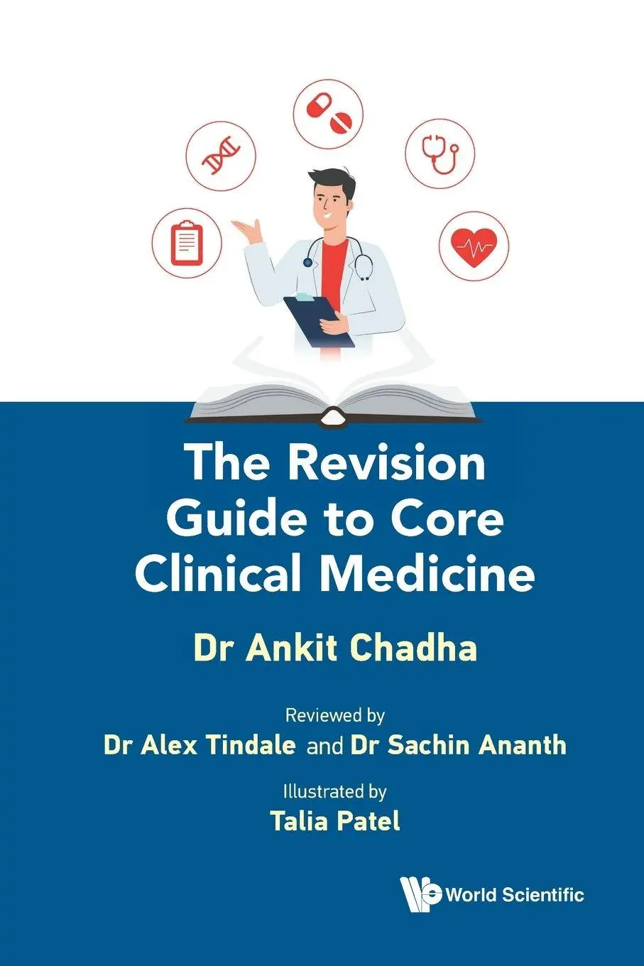 Cover: 9781800614871 | REVISION GUIDE TO CORE CLINICAL MEDICINE, THE | Chadha Ankit | Buch