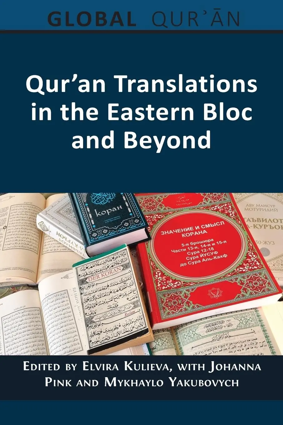 Cover: 9781805114871 | Qur'an Translations in the Eastern Bloc and Beyond | Kulieva (u. a.)