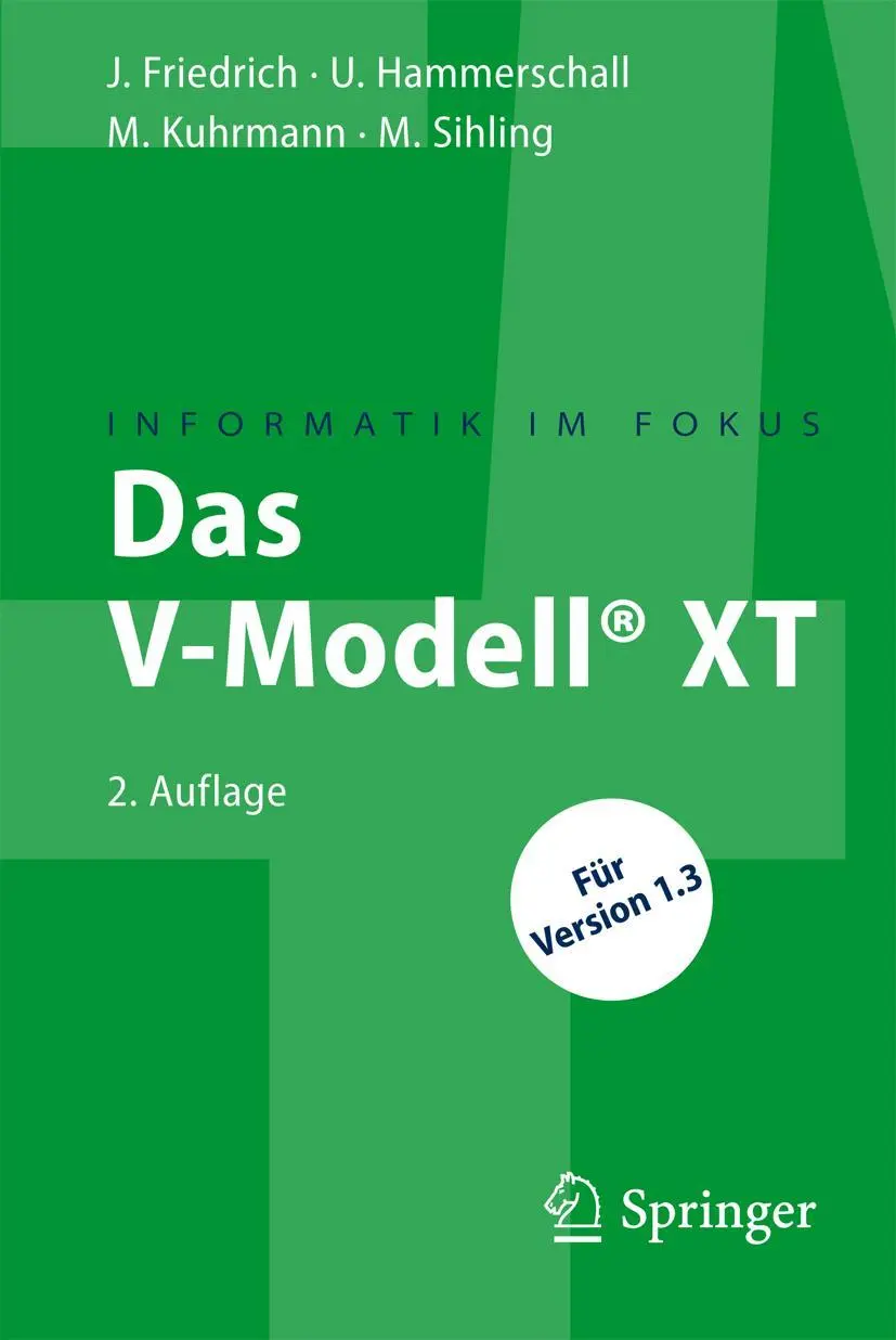 Cover: 9783642014871 | Das V-Modell® XT | Jan Friedrich (u. a.) | Taschenbuch | xii | Deutsch