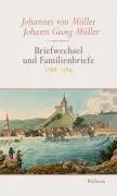 Cover: 9783835304871 | Briefwechsel und Familienbriefe 1766-1789 Bd 4-6 | Müller | Buch