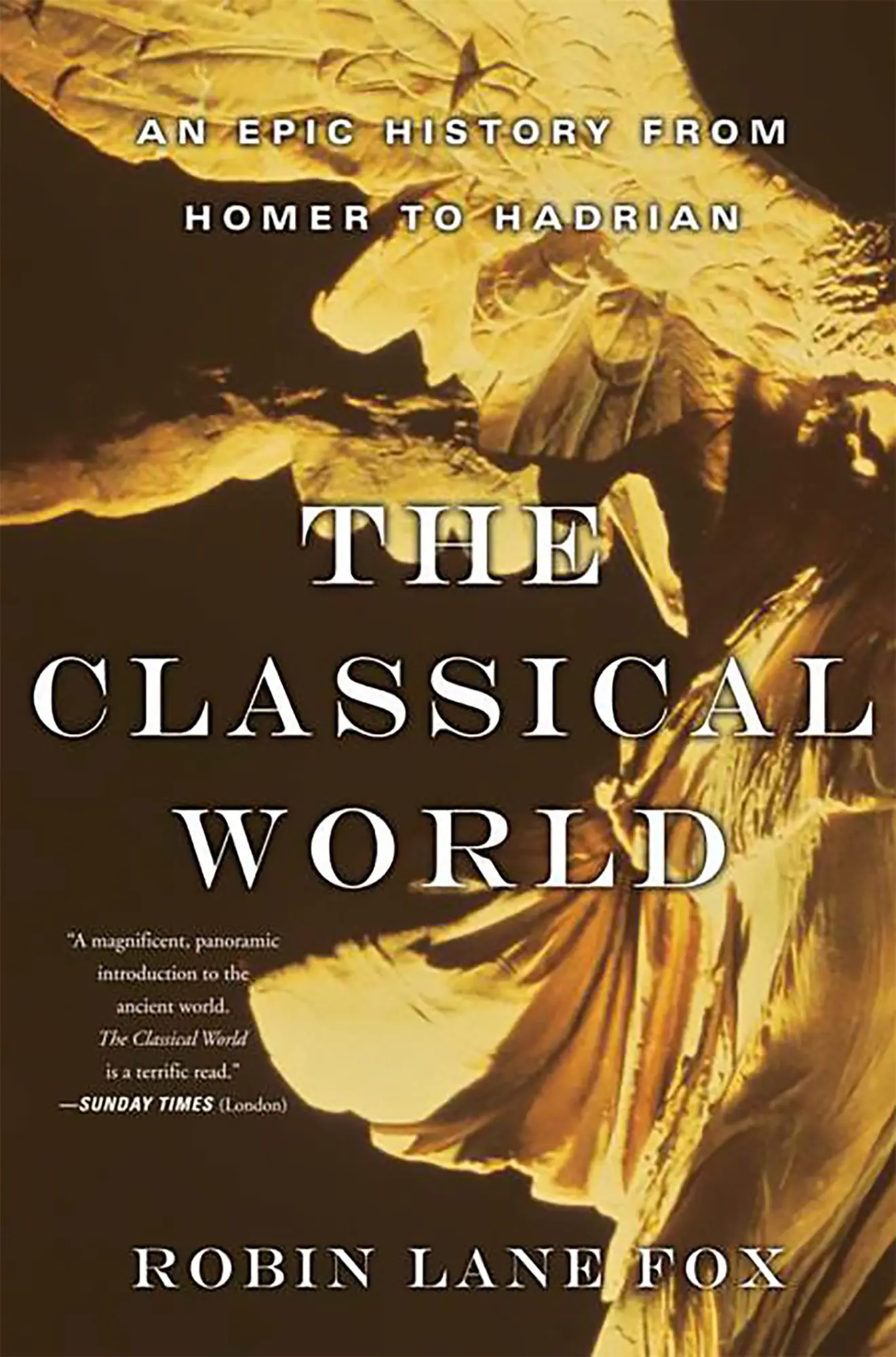 Cover: 9780465024971 | Classical World | An Epic History from Homer to Hadrian | Fox | Buch