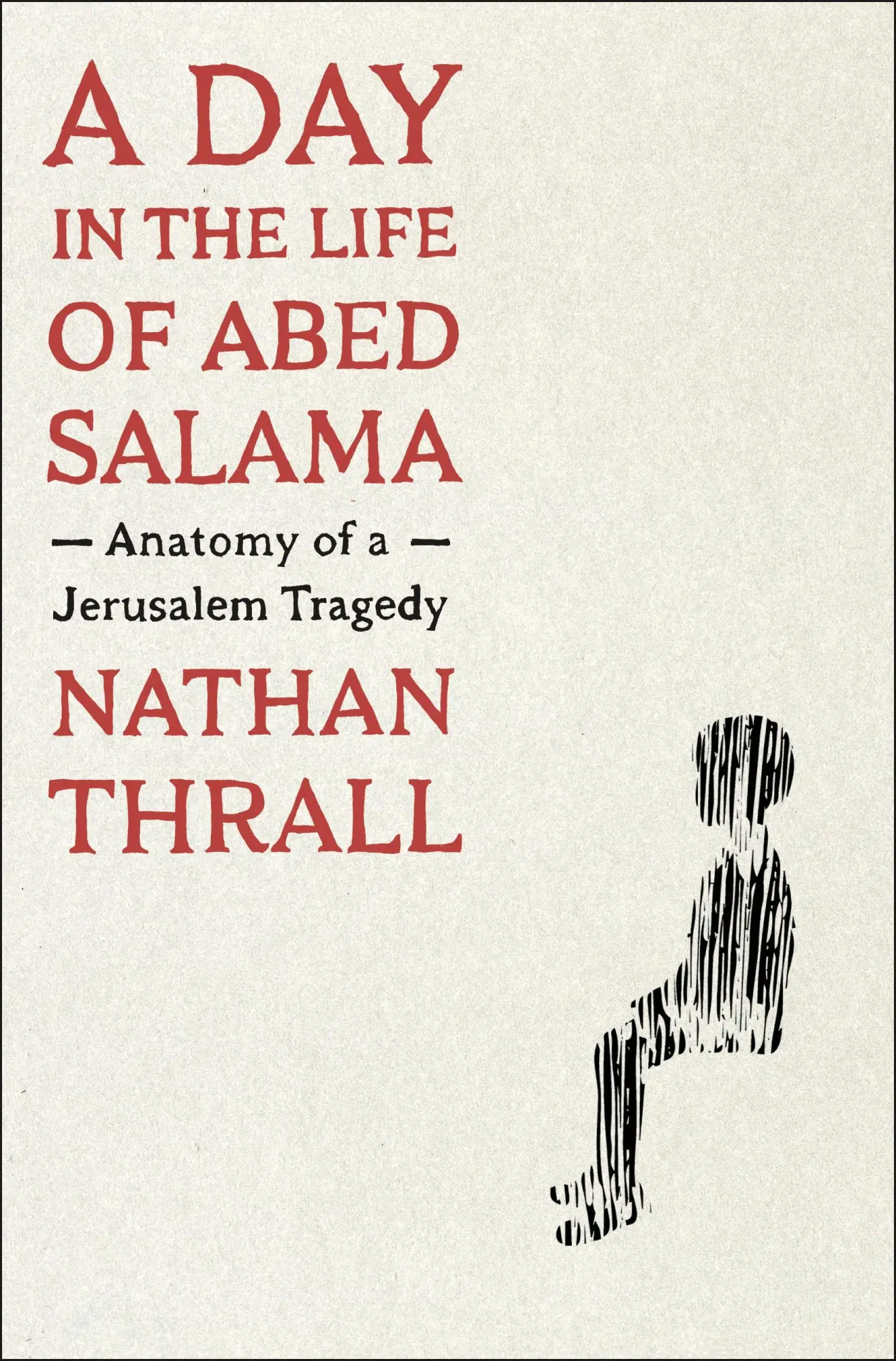 Autor: 9781250854971 | A Day in the Life of Abed Salama | Anatomy of a Jerusalem Tragedy