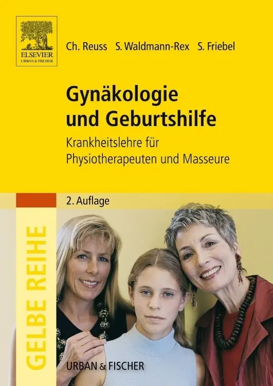 Cover: 9783437314971 | Gynäkologie und Geburtshilfe | Stephanie Friebel (u. a.) | Taschenbuch