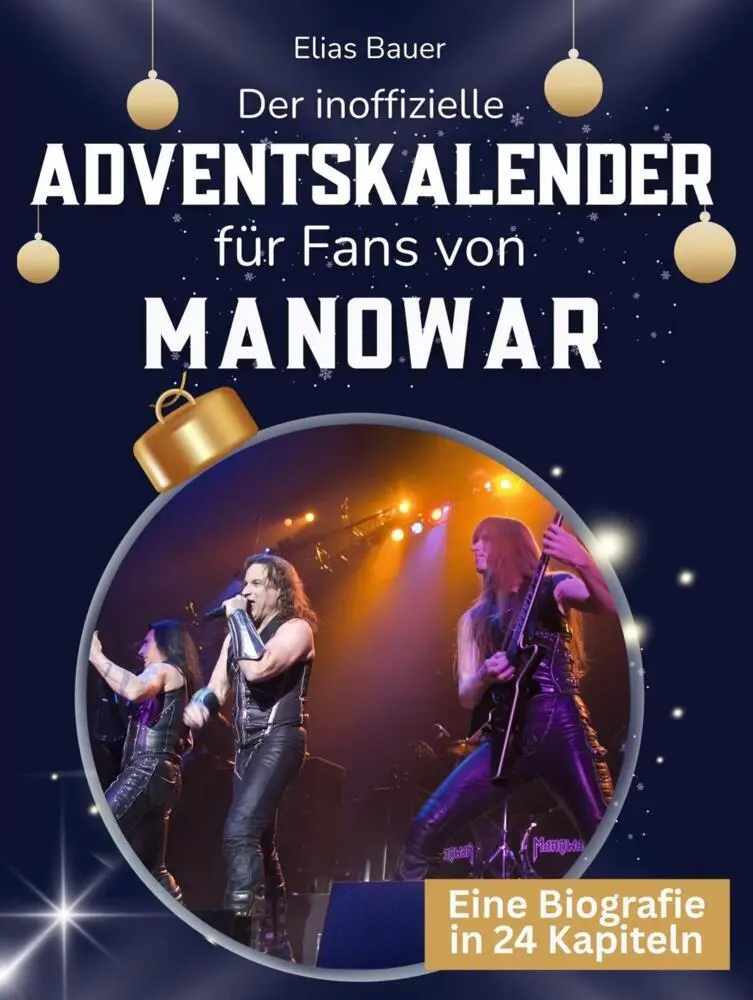 Cover: 9783695334971 | Der inoffizielle Adventskalender für Fans von Manowar | Elias Bauer