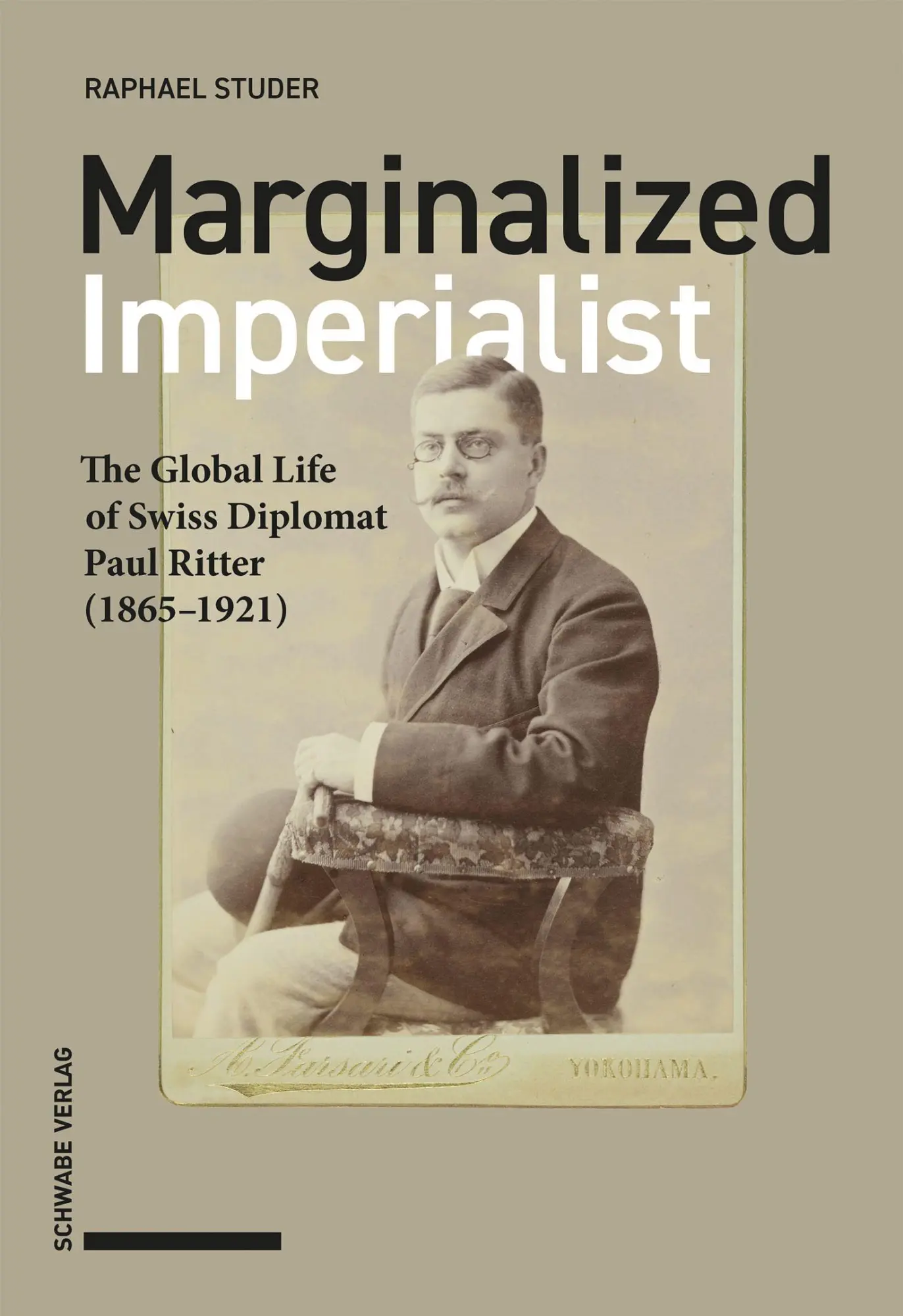 Cover: 9783796554971 | Marginalized Imperialist | Raphael Studer | Buch | 215 S. | Englisch