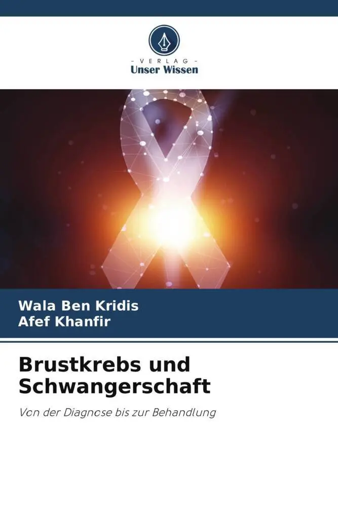 Cover: 9786205594971 | Brustkrebs und Schwangerschaft | Von der Diagnose bis zur Behandlung