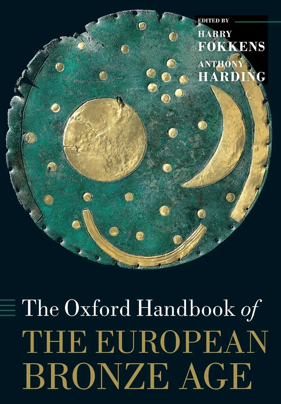 Cover: 9780198855071 | The Oxford Handbook of the European Bronze Age | Harding (u. a.)
