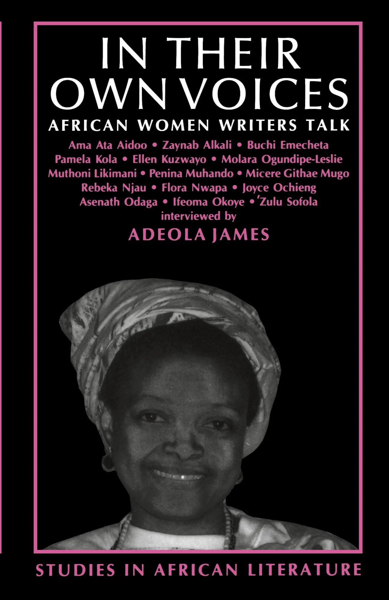 Cover: 9780852555071 | In Their Own Voices | African Women Writers Talk | Adeola James | Buch