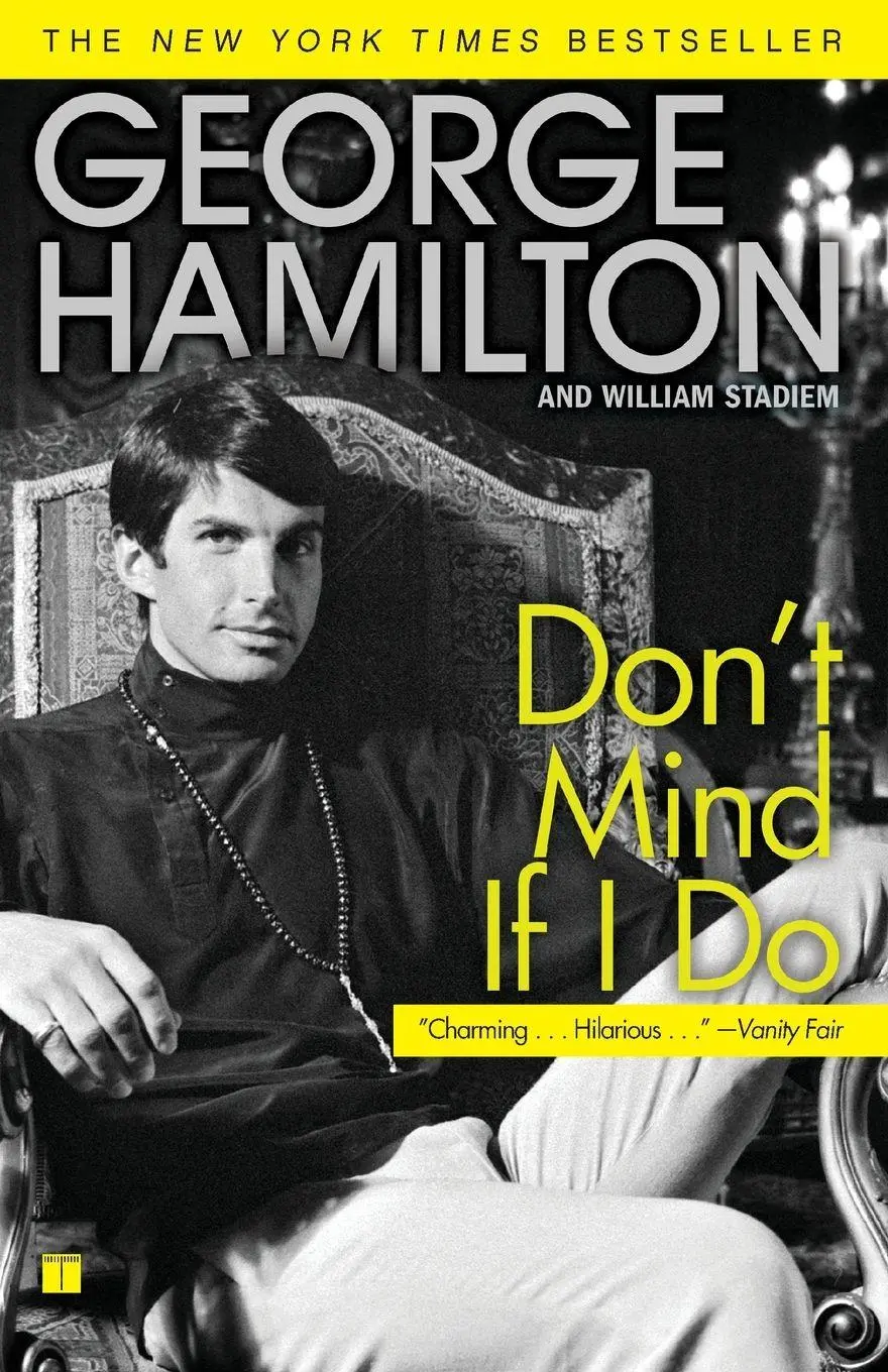 Cover: 9781416545071 | Don't Mind If I Do | George Hamilton (u. a.) | Taschenbuch | No Series