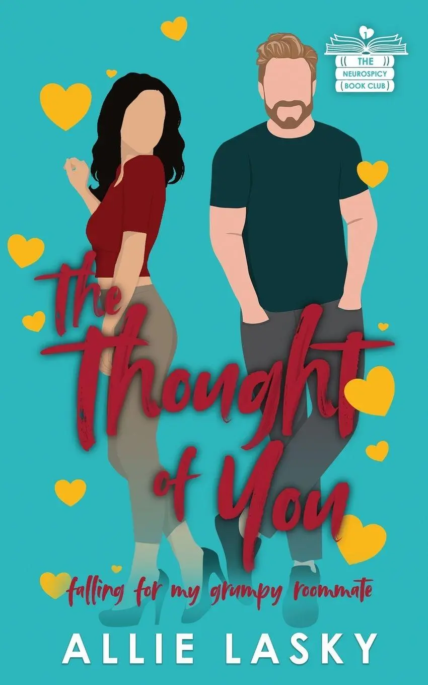 Cover: 9781959785071 | The Thought of You | Falling for My Grumpy Roommate | Allie Lasky