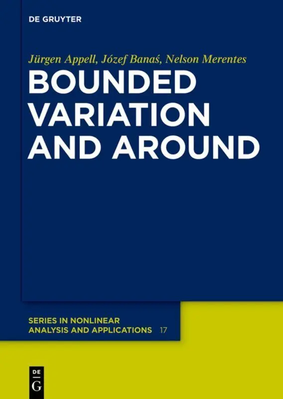 Cover: 9783110265071 | Bounded Variation and Around | Jürgen Appell (u. a.) | Buch | X | 2013