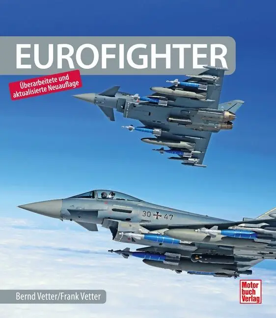 Cover: 9783613045071 | Eurofighter | Bernd Vetter (u. a.) | Buch | 232 S. | Deutsch | 2025