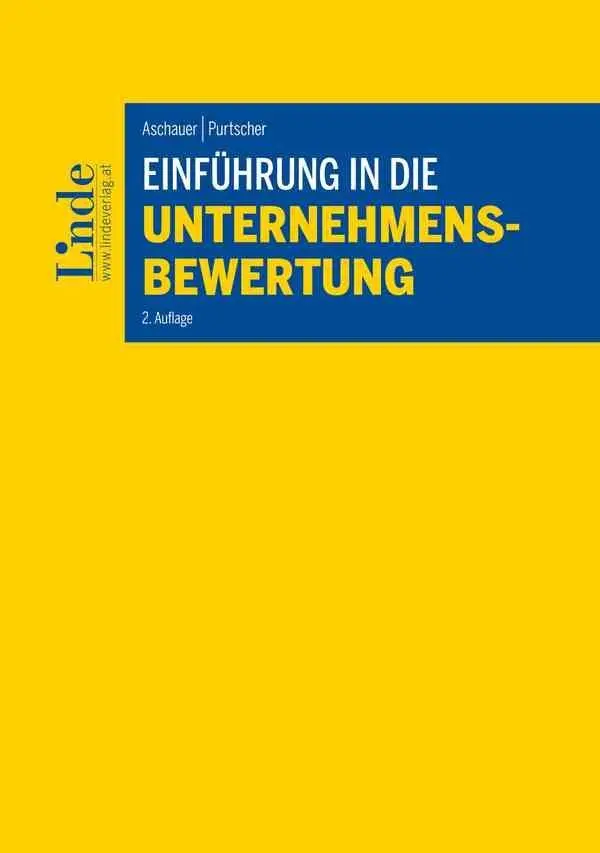Cover: 9783707335071 | Einführung in die Unternehmensbewertung | Ewald Aschauer (u. a.)