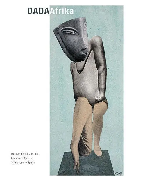 Cover: 9783858815071 | Dada Afrika | Ralf Burmeister | Buch | 244 S. | Deutsch | 2016