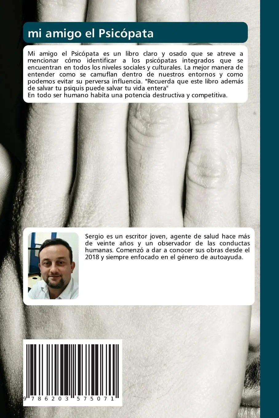 Rückseite: 9786203575071 | mi amigo el Psicópata | 21 días para entender mente de un depredador