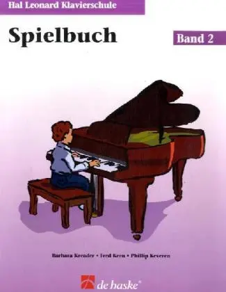 Cover: 9789043105071 | Hal Leonard Klavierschule, Spielbuch. Bd.2 | Barbara Kreader | 31 S.