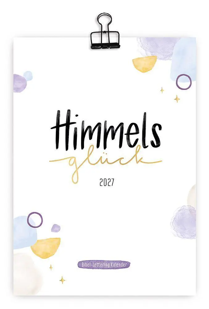 Cover: 4250222905171 | Himmelsglück 2027 | Annika Mengel | Kalender | 13 S. | Deutsch | 2027