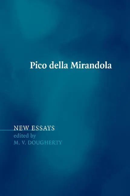 Cover: 9781107415171 | Pico Della Mirandola | New Essays | M. V. Dougherty | Taschenbuch