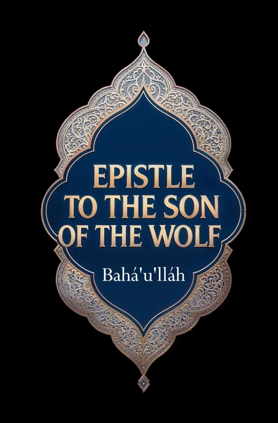 Cover: 9781397665171 | Epistle to the Son of the Wolf | Bahá'U'Lláh | Taschenbuch | Englisch