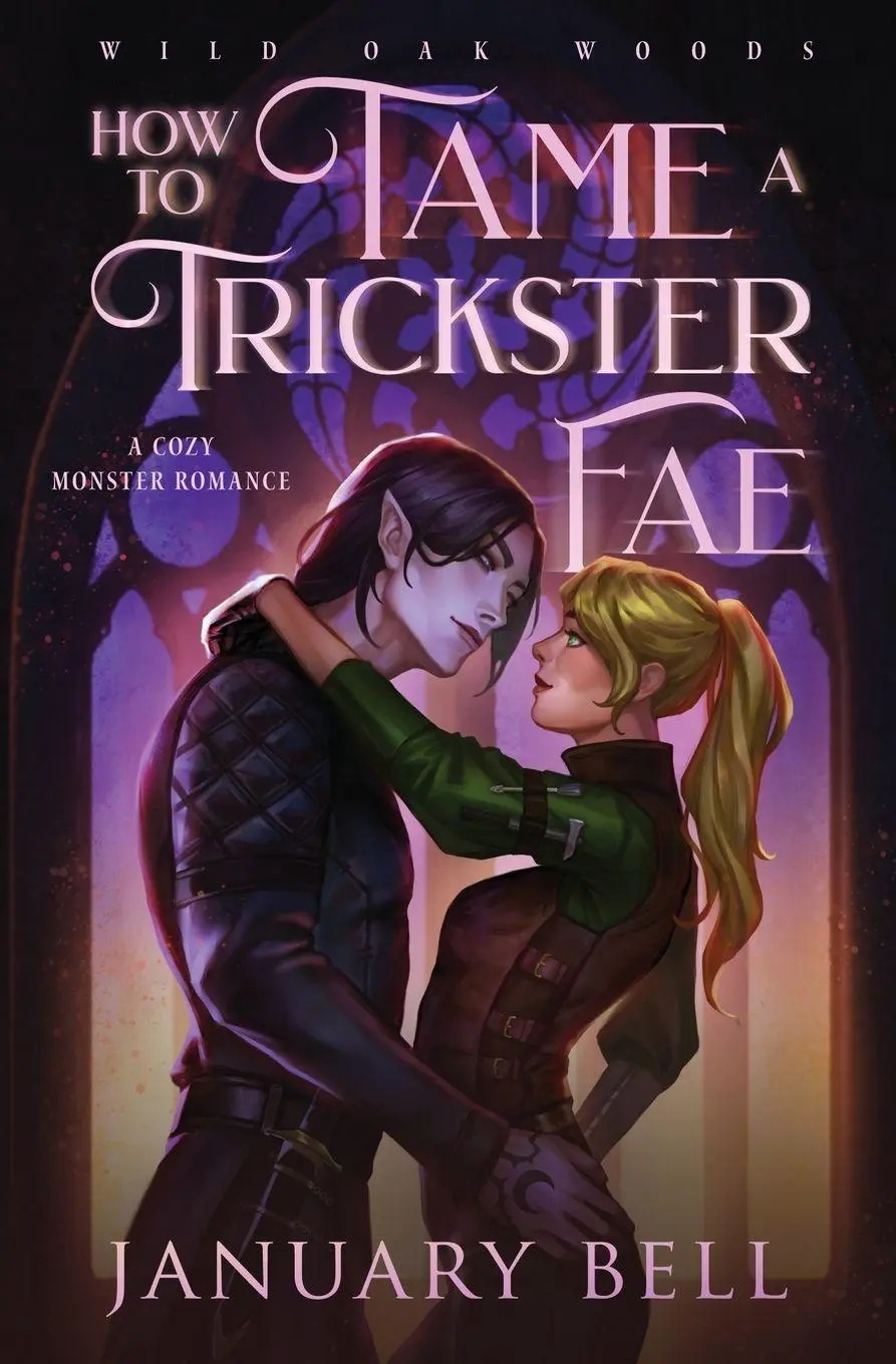 Cover: 9781964625171 | How to Tame a Trickster Fae | January Bell | Taschenbuch | Englisch