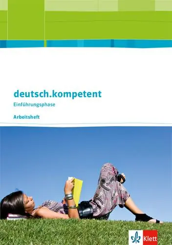 Cover: 9783123505171 | deutsch.kompetent. Arbeitsheft Einführungsphase. Allgemeine Ausgabe