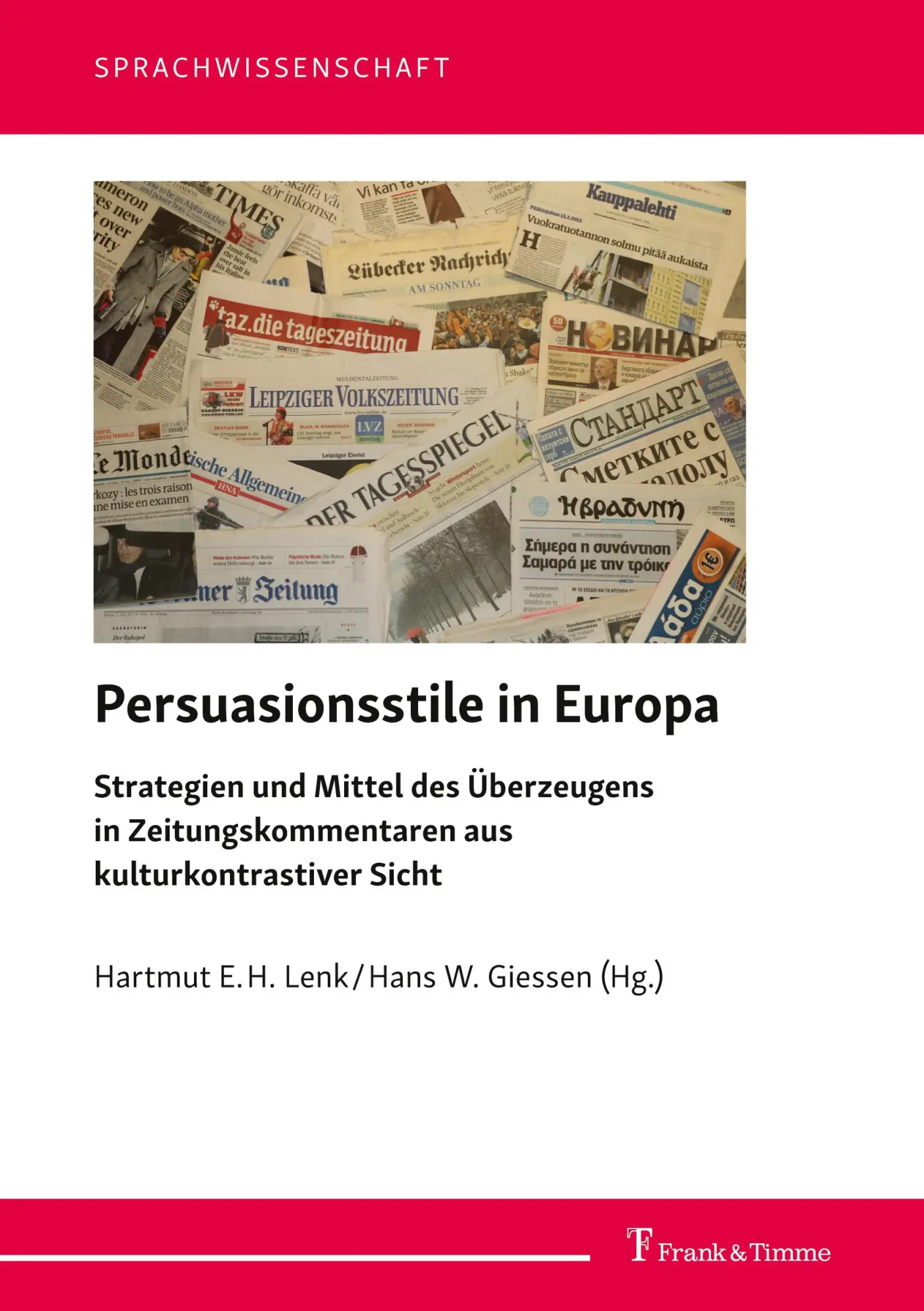 Cover: 9783732905171 | Persuasionsstile in Europa | Hartmut E. H. Lenk (u. a.) | Taschenbuch