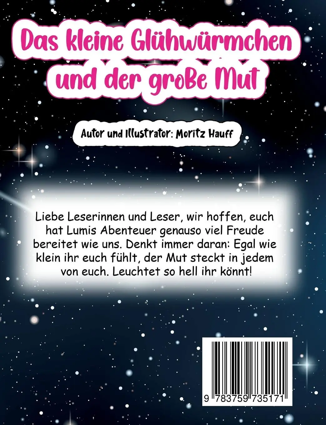 Rückseite: 9783759735171 | Das kleine Glühwürmchen und der grosse Mut | Moritz Hauff | Buch