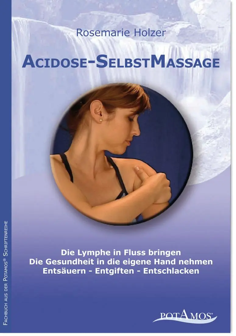 Cover: 9783981185171 | Acidose-SelbstMassage | Rosemarie Holzer | Buch | 108 S. | Deutsch