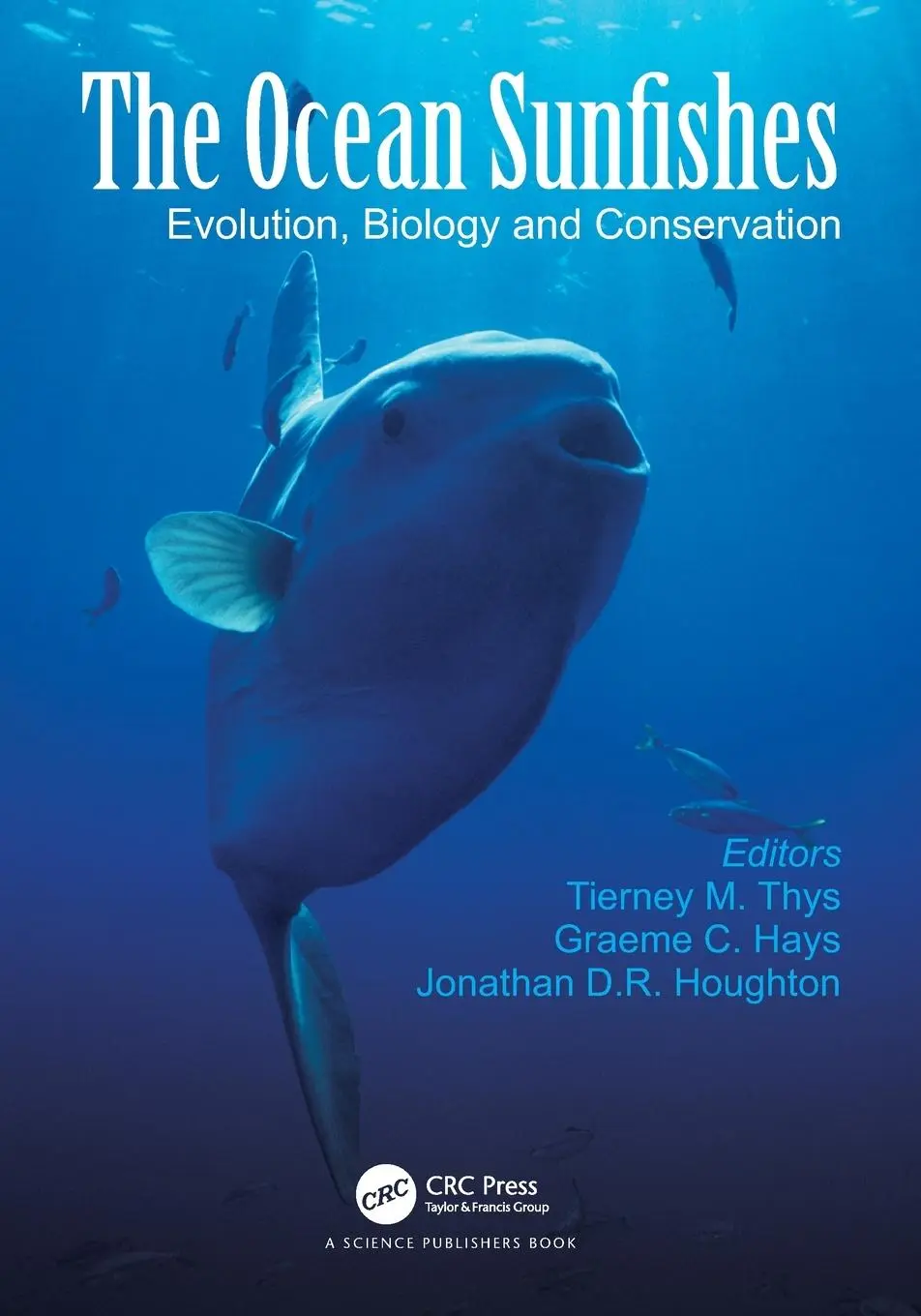 Cover: 9780367675271 | The Ocean Sunfishes | Evolution, Biology and Conservation | Buch