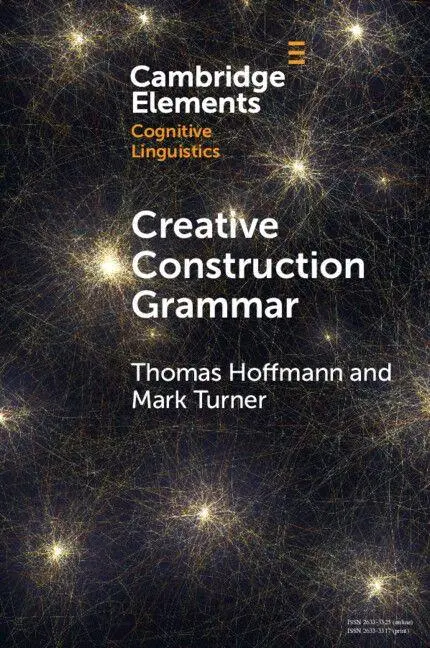 Cover: 9781009635271 | Creative Construction Grammar | Thomas Hoffmann (u. a.) | Taschenbuch