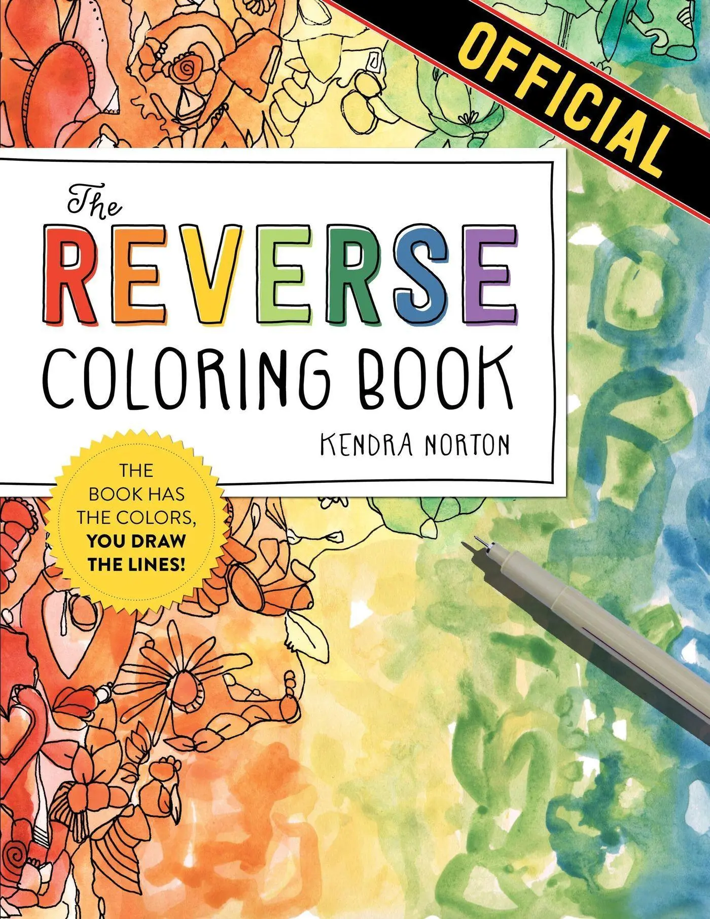 Cover: 9781523515271 | The Reverse Coloring Book(TM) | Kendra Norton | Taschenbuch | 104 S.