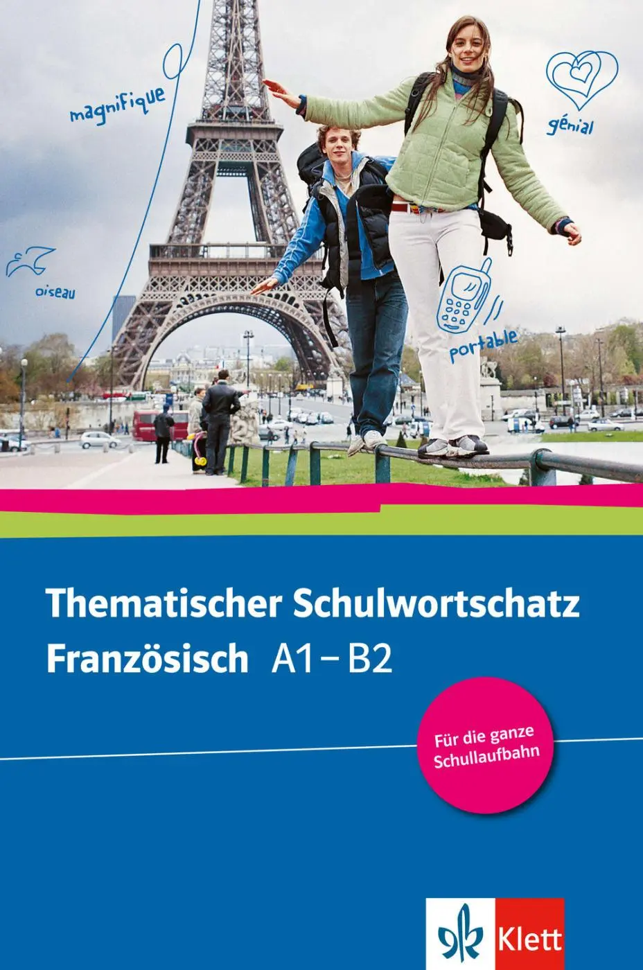 Cover: 9783125195271 | Thematischer Schulwortschatz Französisch (A1-B2) | Wortschatzbuch