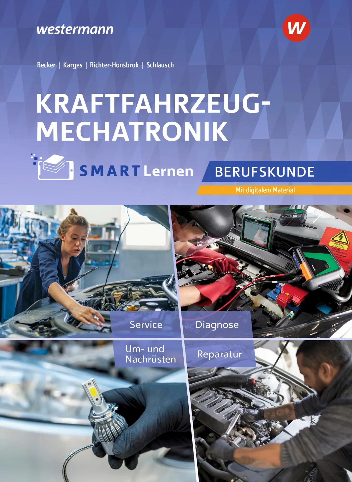Cover: 9783142235271 | Kraftfahrzeugmechatronik. Berufskunde Kfz SMART Lernen | Punke (u. a.)