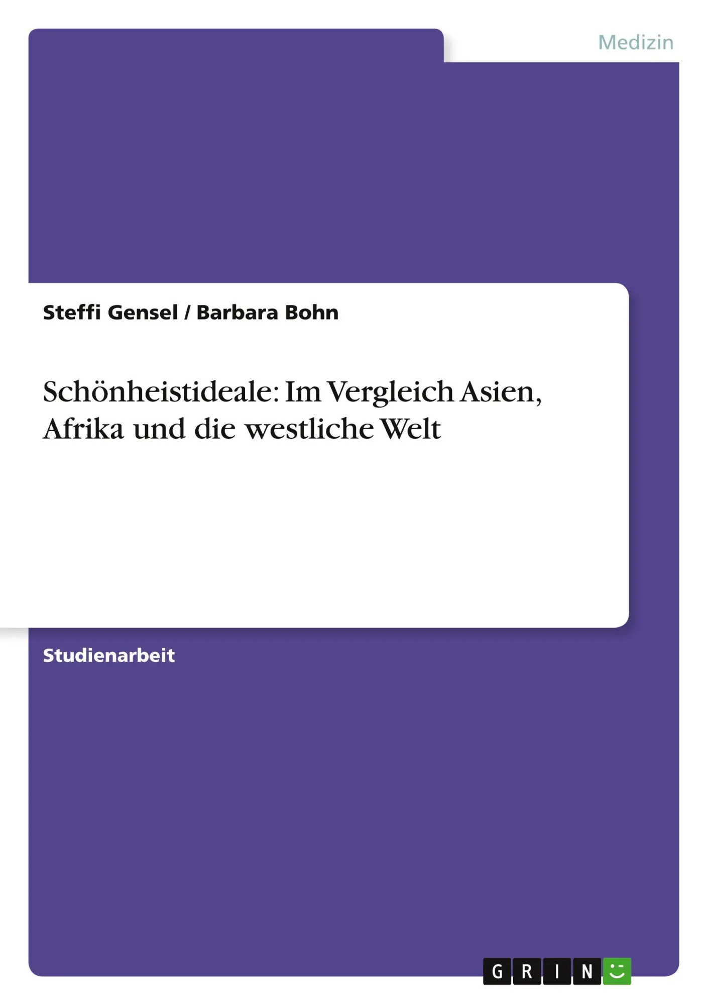 Cover: 9783640755271 | Schönheistideale: Im Vergleich Asien, Afrika und die westliche Welt