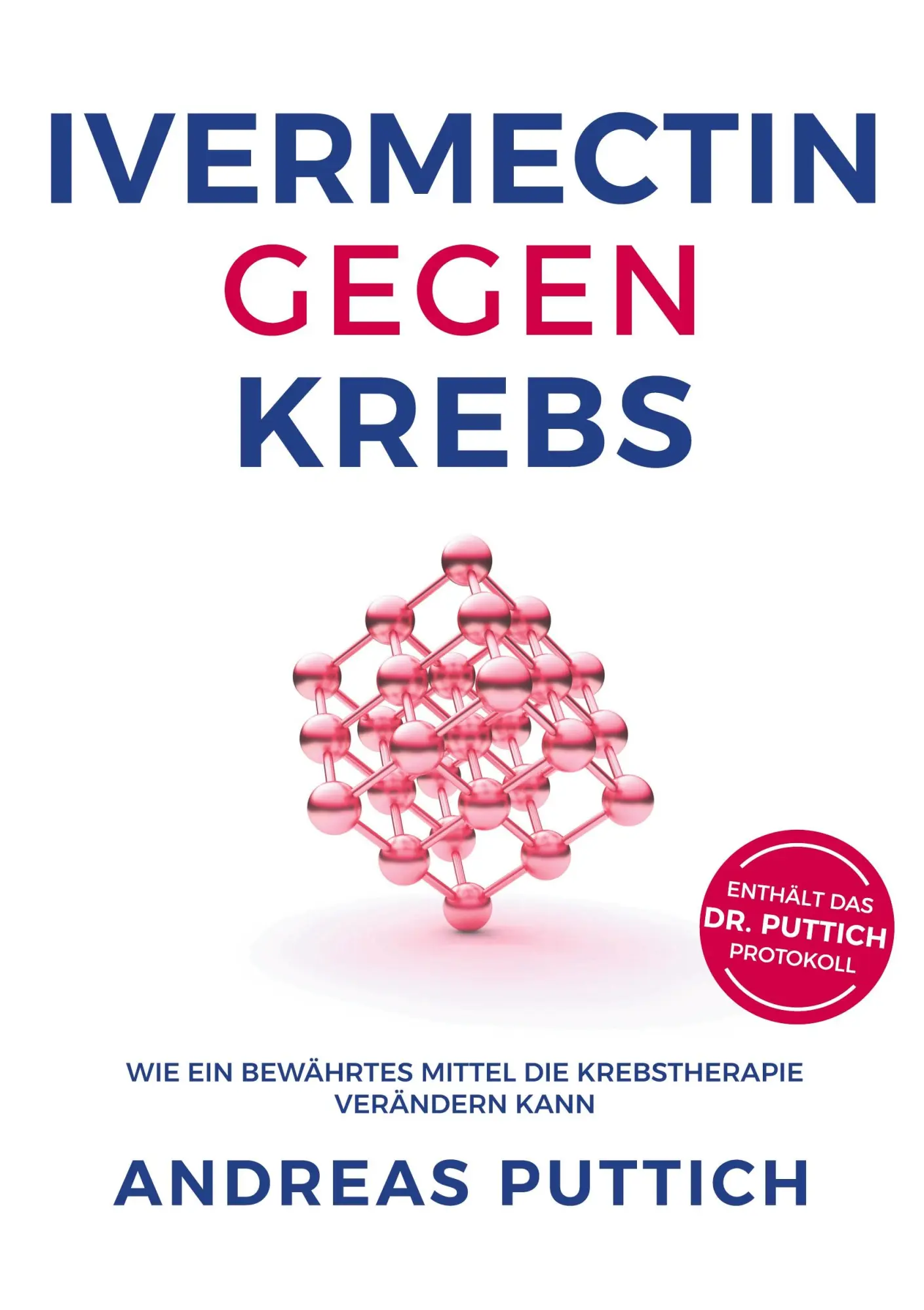 Puttich, Andreas: Ivermectin gegen Krebs