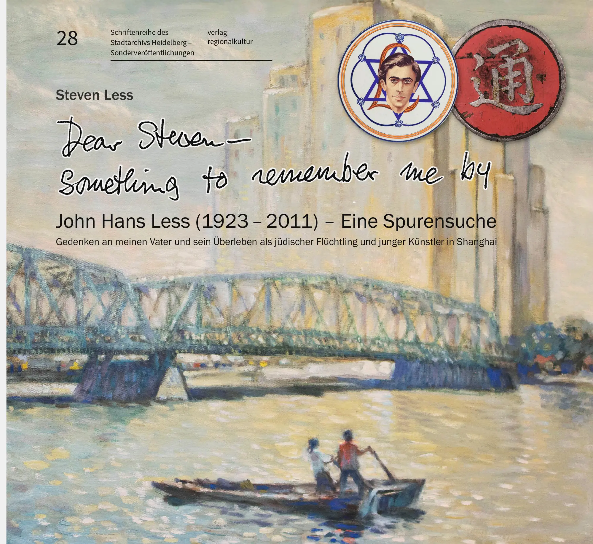 Cover: 9783955055271 | "Dear Steven - Something to remember me by" John Hans Less (1923 -...