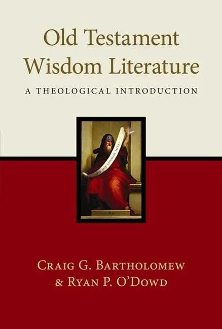 Cover: 9781844745371 | Old Testament Wisdom Literature | A Theological Introduction | Buch