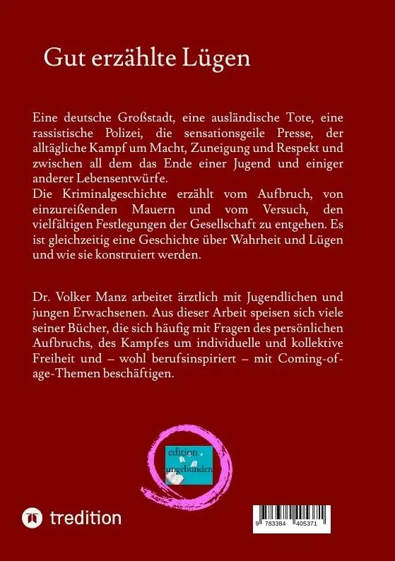 Rückseite: 9783384405371 | Gut erzählte Lügen | Ein Coming-of-Age Krimi | Volker Manz | Buch