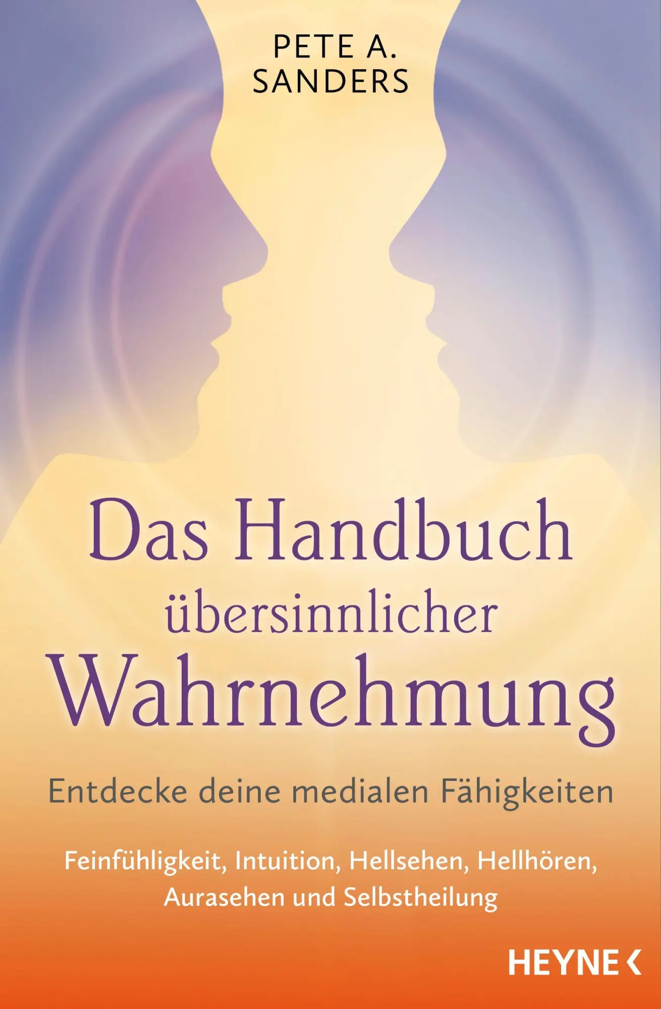 Das Handbuch übersinnlicher Wahrnehmung - Neuware