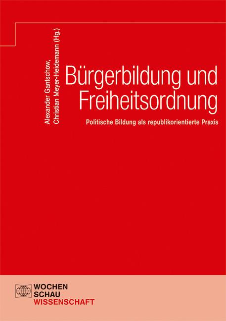 Cover: 9783734415371 | Bürgerbildung und Freiheitsordnung | Alexander Gantschow (u. a.)