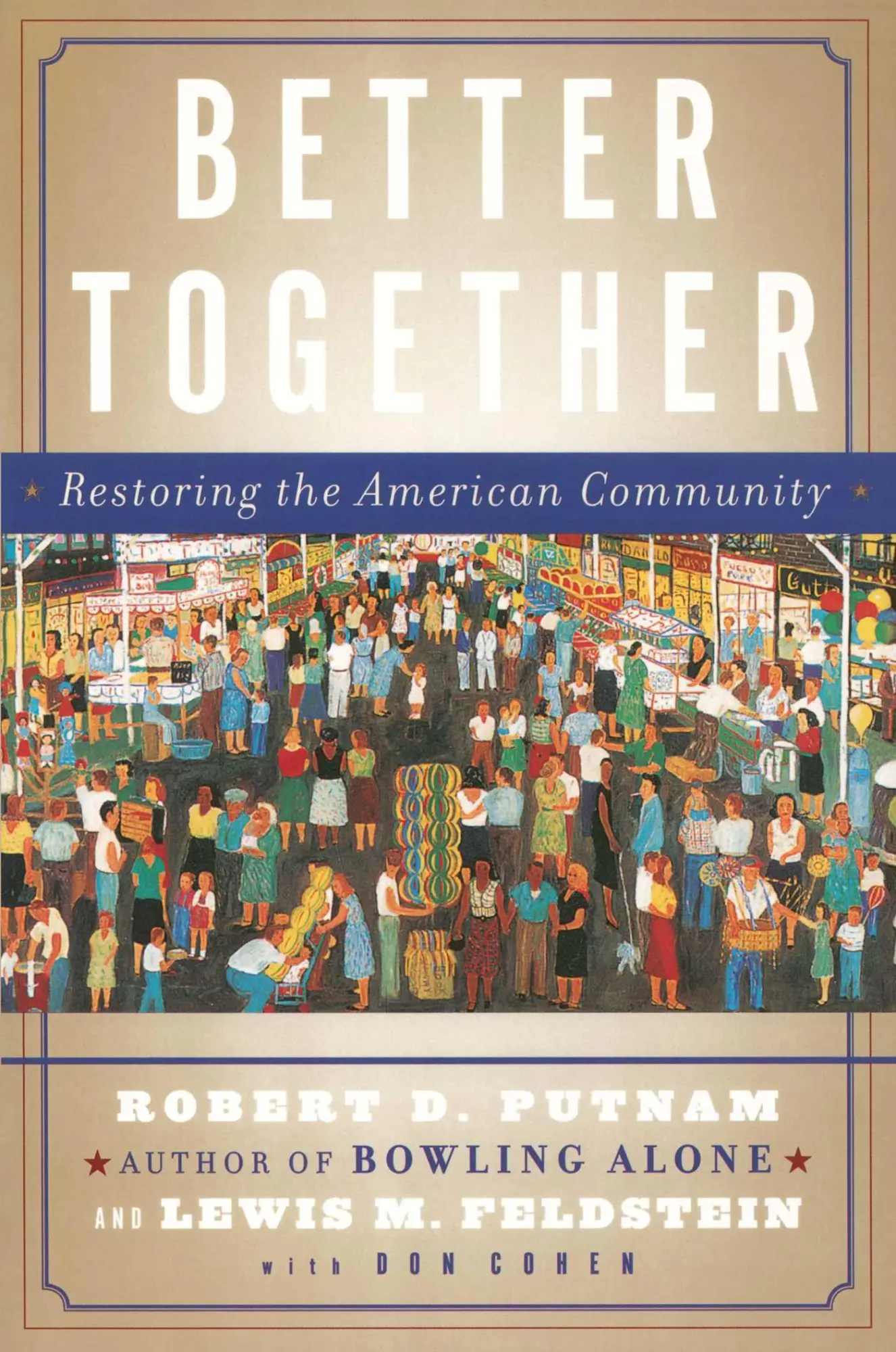 Cover: 9780743235471 | Better Together | Restoring the American Community | Putnam (u. a.)