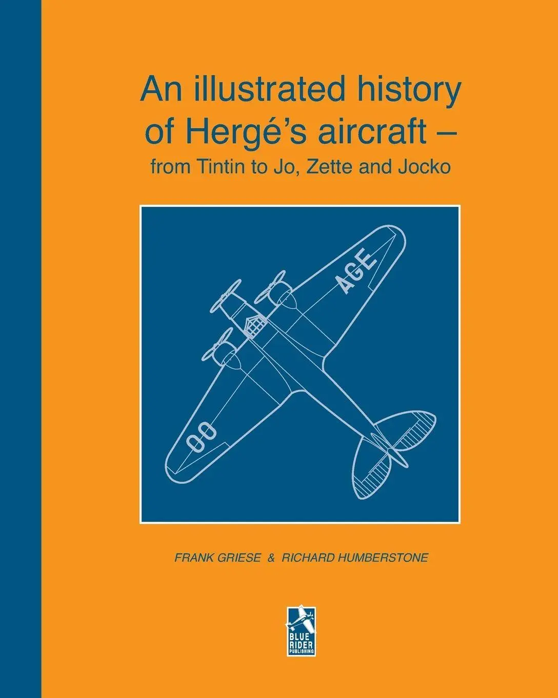 Cover: 9781366565471 | An illustrated history of Hergé's aircraft - from Tintin to Jo,...