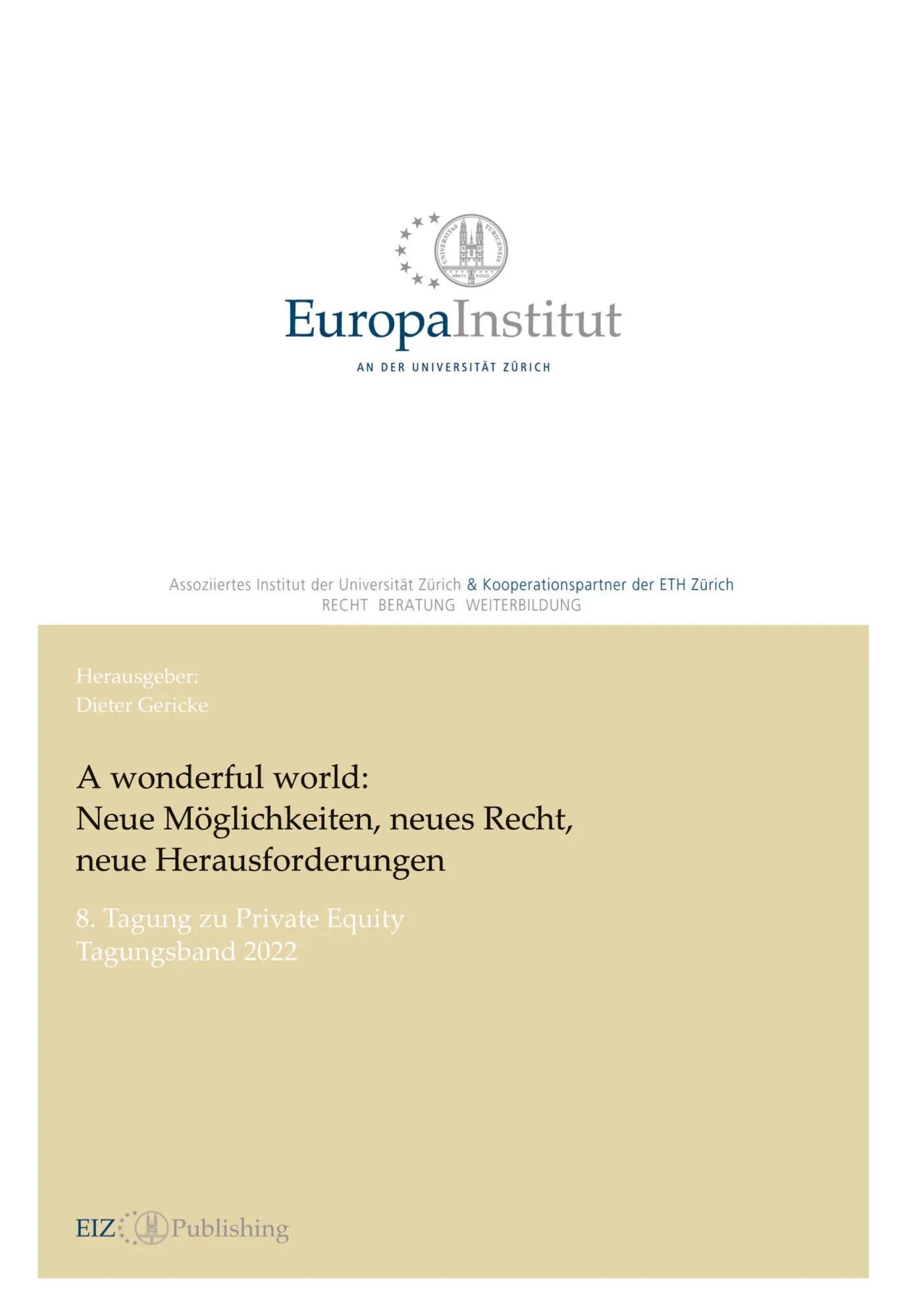 Cover: 9783038055471 | A wonderful world: Neue Möglichkeiten, neues Recht, neue...