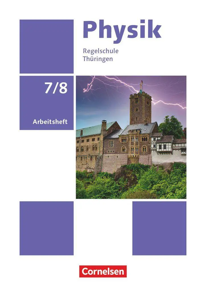 Cover: 9783060115471 | Physik 7./8. Schuljahr - Neue Ausgabe Thüringen ab 2026 - Arbeitsheft