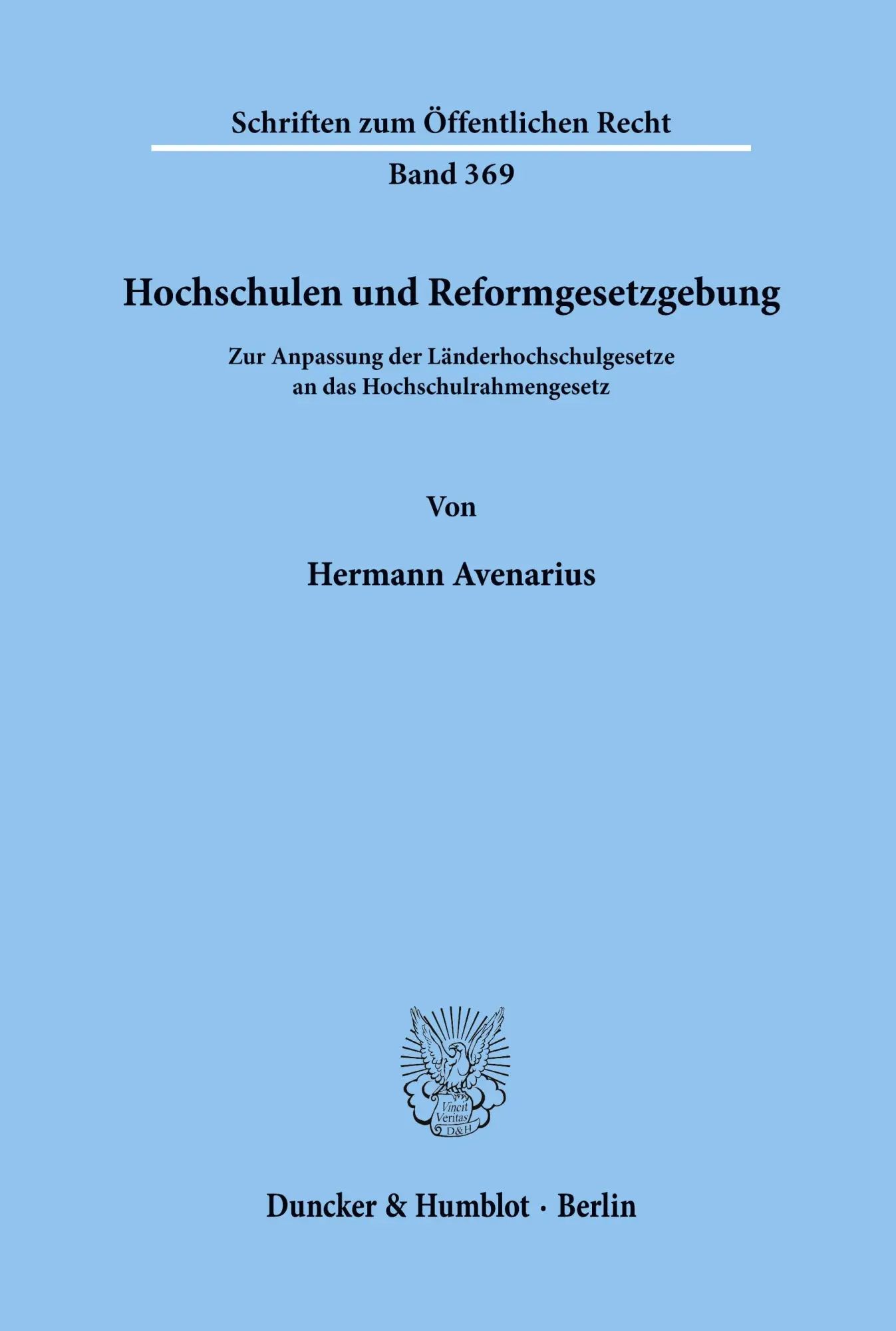 Cover: 9783428045471 | Hochschulen und Reformgesetzgebung. | Hermann Avenarius | Taschenbuch