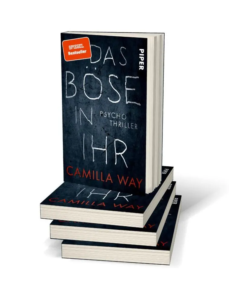 Autor: 9783492235471 | Das Böse in ihr | Camilla Way | Taschenbuch | 368 S. | Deutsch | 2019