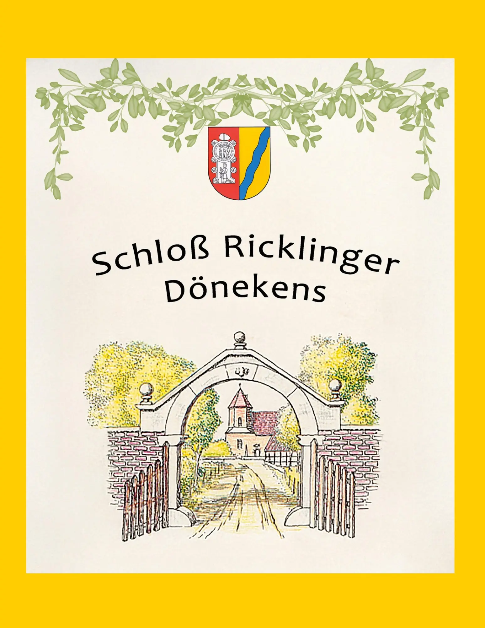 Cover: 9783819265471 | Schloß Ricklinger Dönekens | Ulrike Deiters-Bolte (u. a.) | Buch