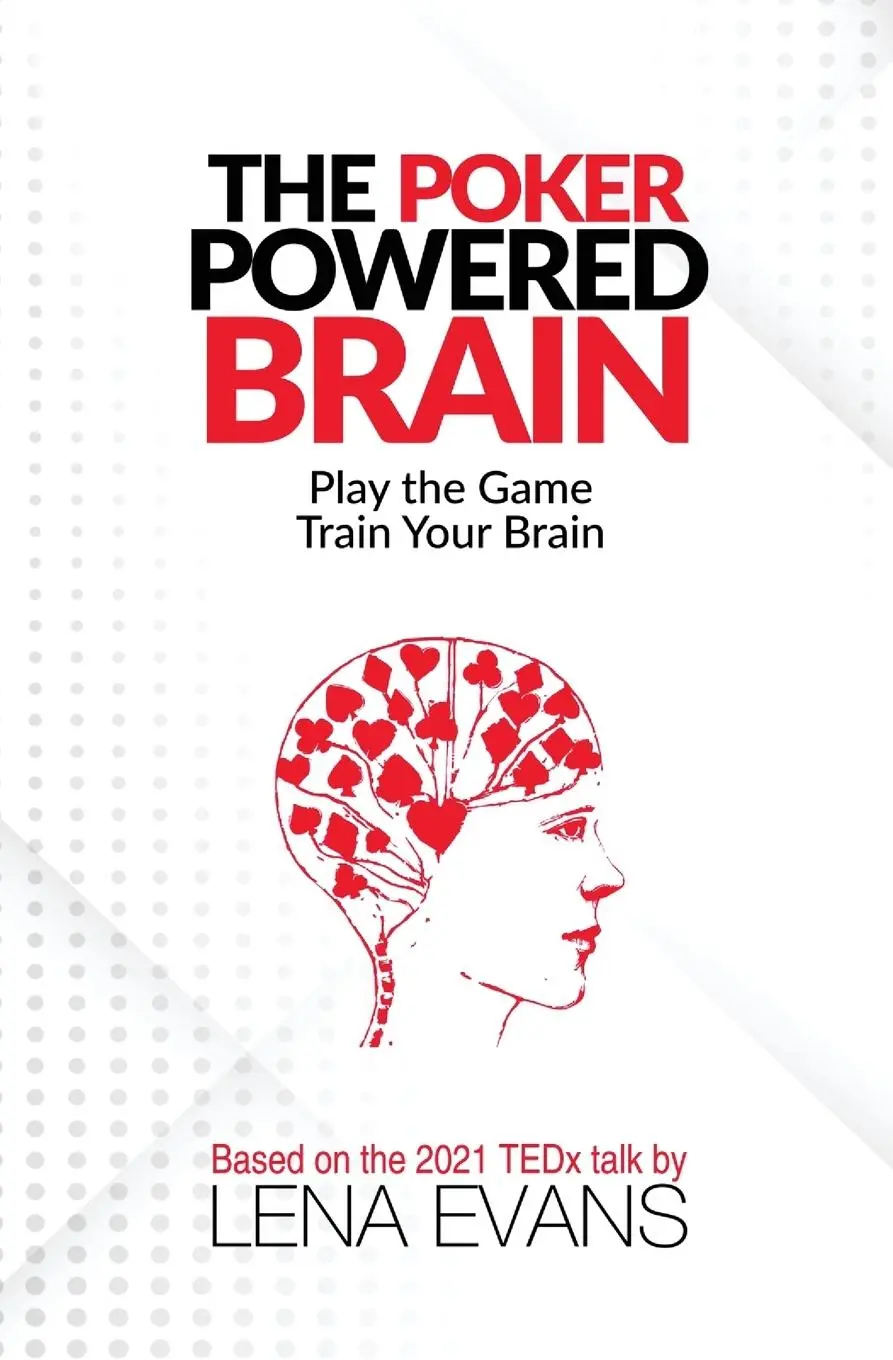 Cover: 9798218655471 | The Poker Powered Brain | Play The Game. Train Your Brain. | Evans