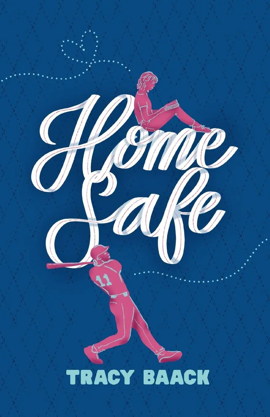 Cover: 9798990555471 | Home Safe | A Sweet Baseball Romance | Tracy Baack | Taschenbuch