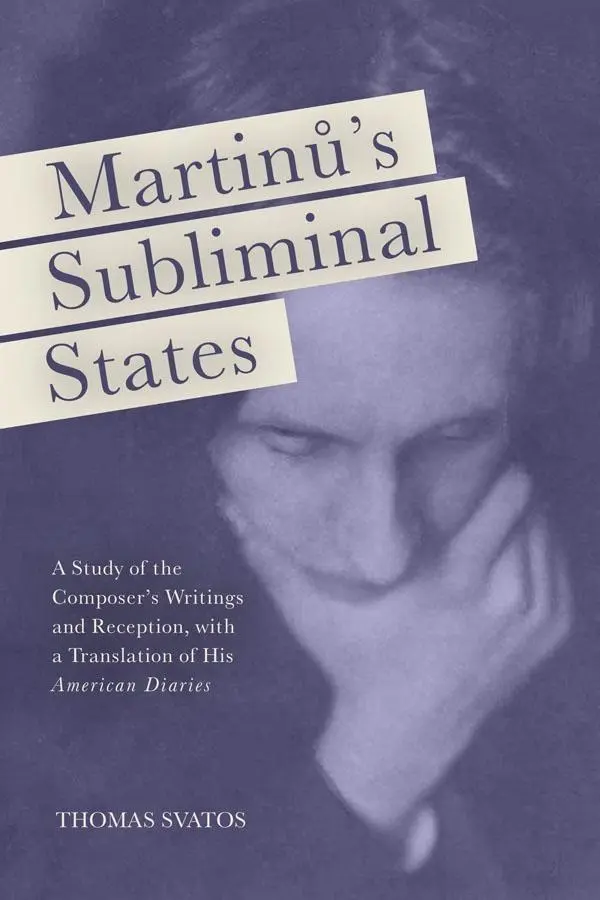Cover: 9781580465571 | Martinu's Subliminal States | Thomas D Svatos | Buch | Englisch | 2018